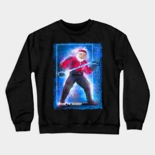 Bad Santa Crewneck Sweatshirt